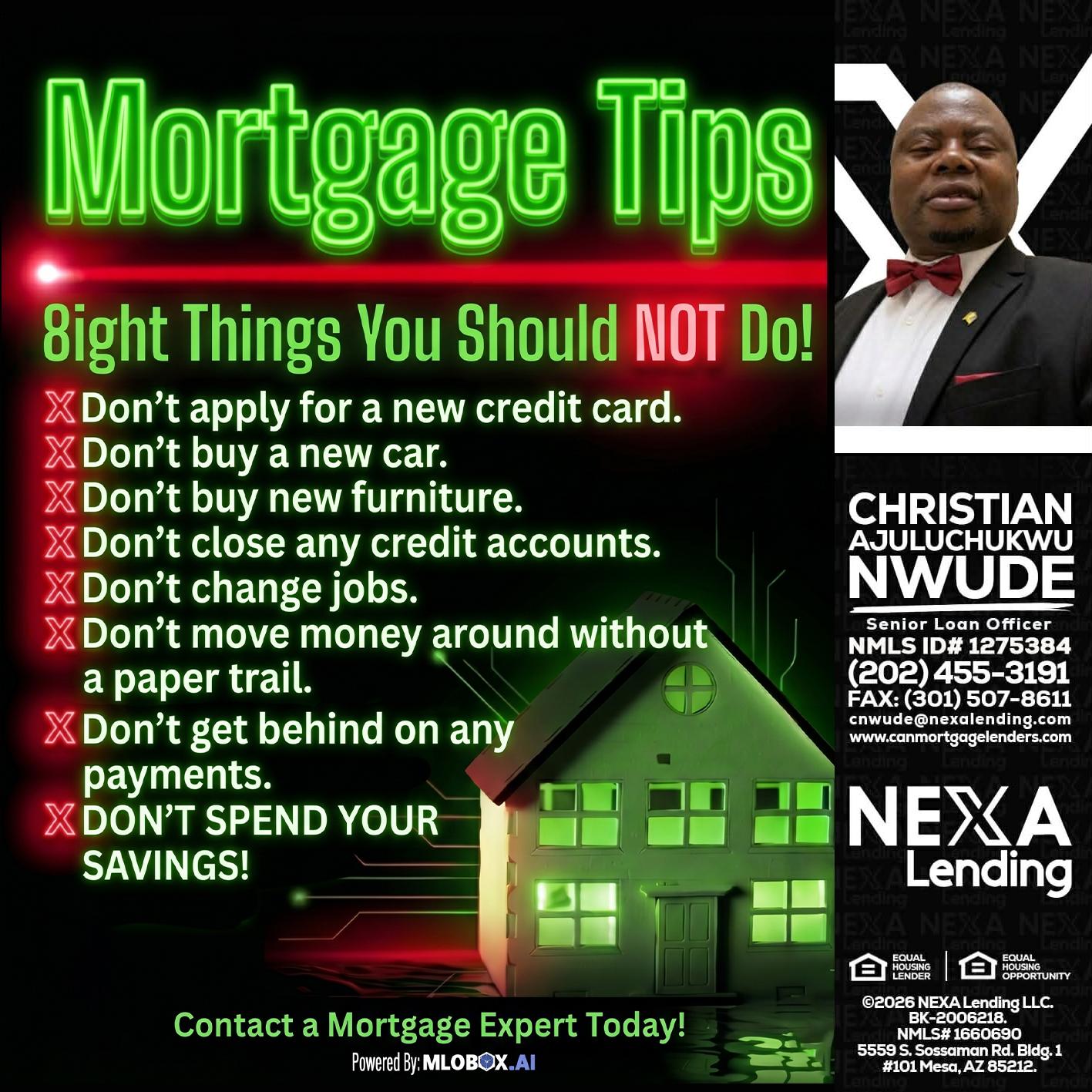 Mortgage Tips at your Door - Christian AJuluchukwu Nwude -Senior Loan Officer