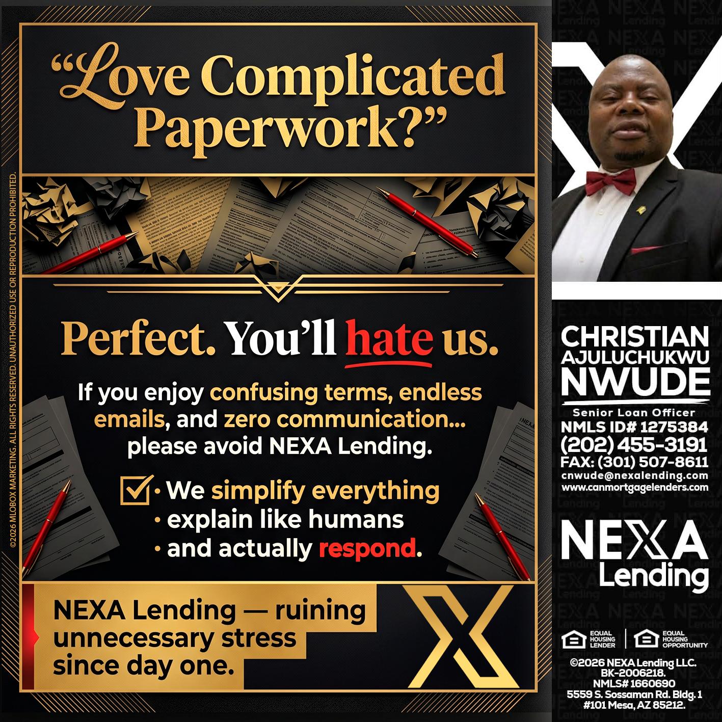 YOU WILL HATE US! - Christian AJuluchukwu Nwude -Senior Loan Officer