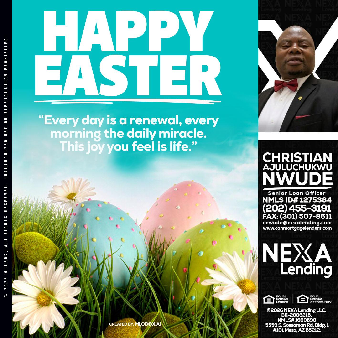 happy easter - Christian AJuluchukwu Nwude -Senior Loan Officer