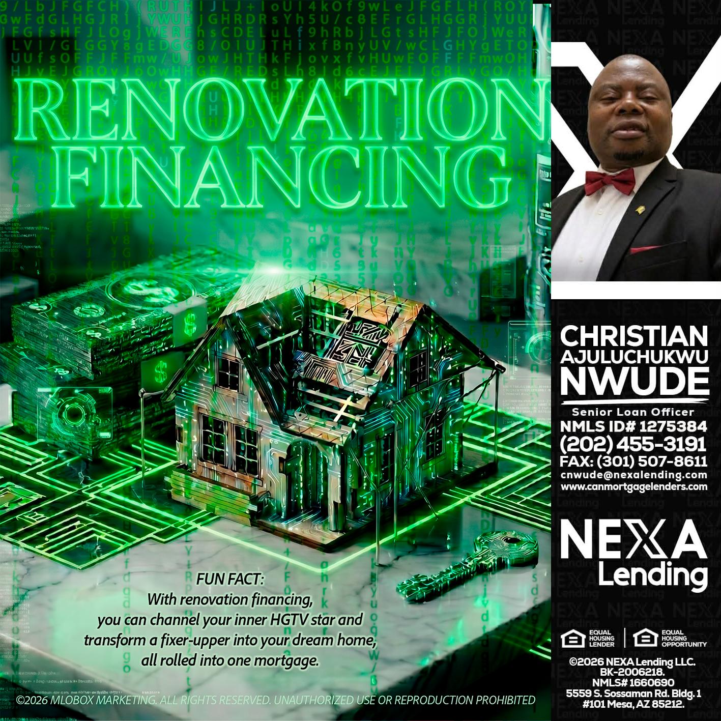 RENOVATION FINANCING - Christian AJuluchukwu Nwude -Senior Loan Officer