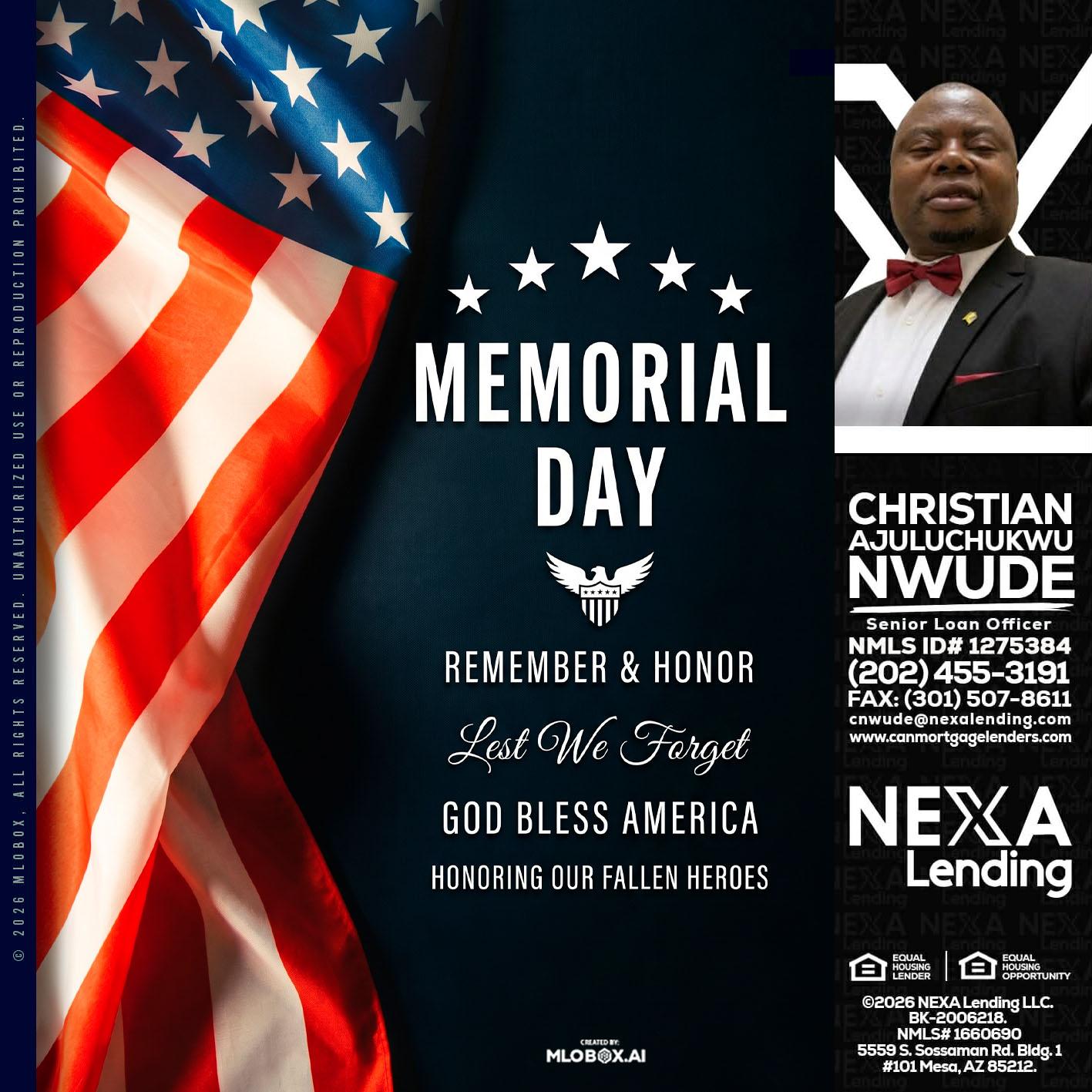 MEMORIAL DAY - Christian AJuluchukwu Nwude -Senior Loan Officer