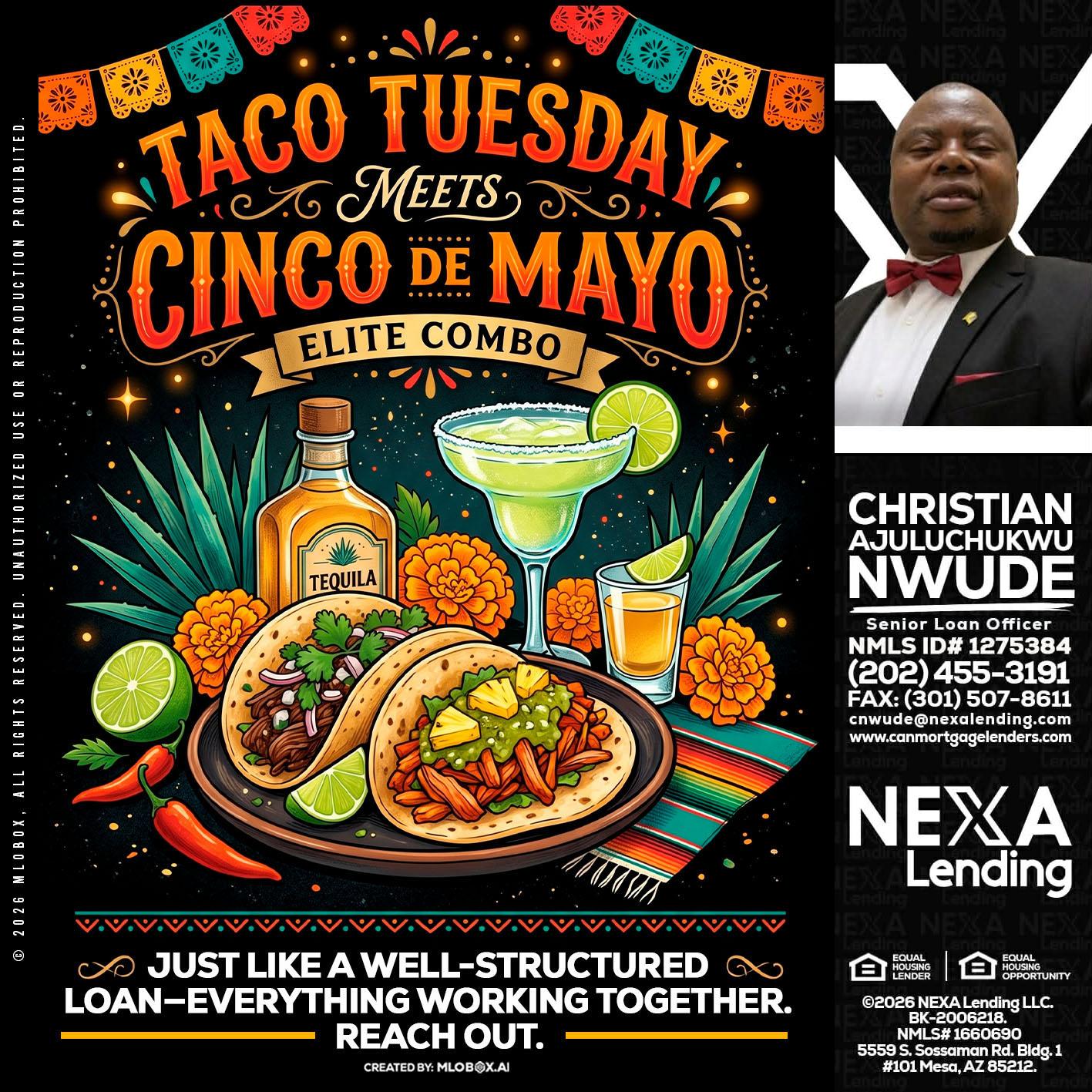 TACO TUESDAY - Christian AJuluchukwu Nwude -Senior Loan Officer
