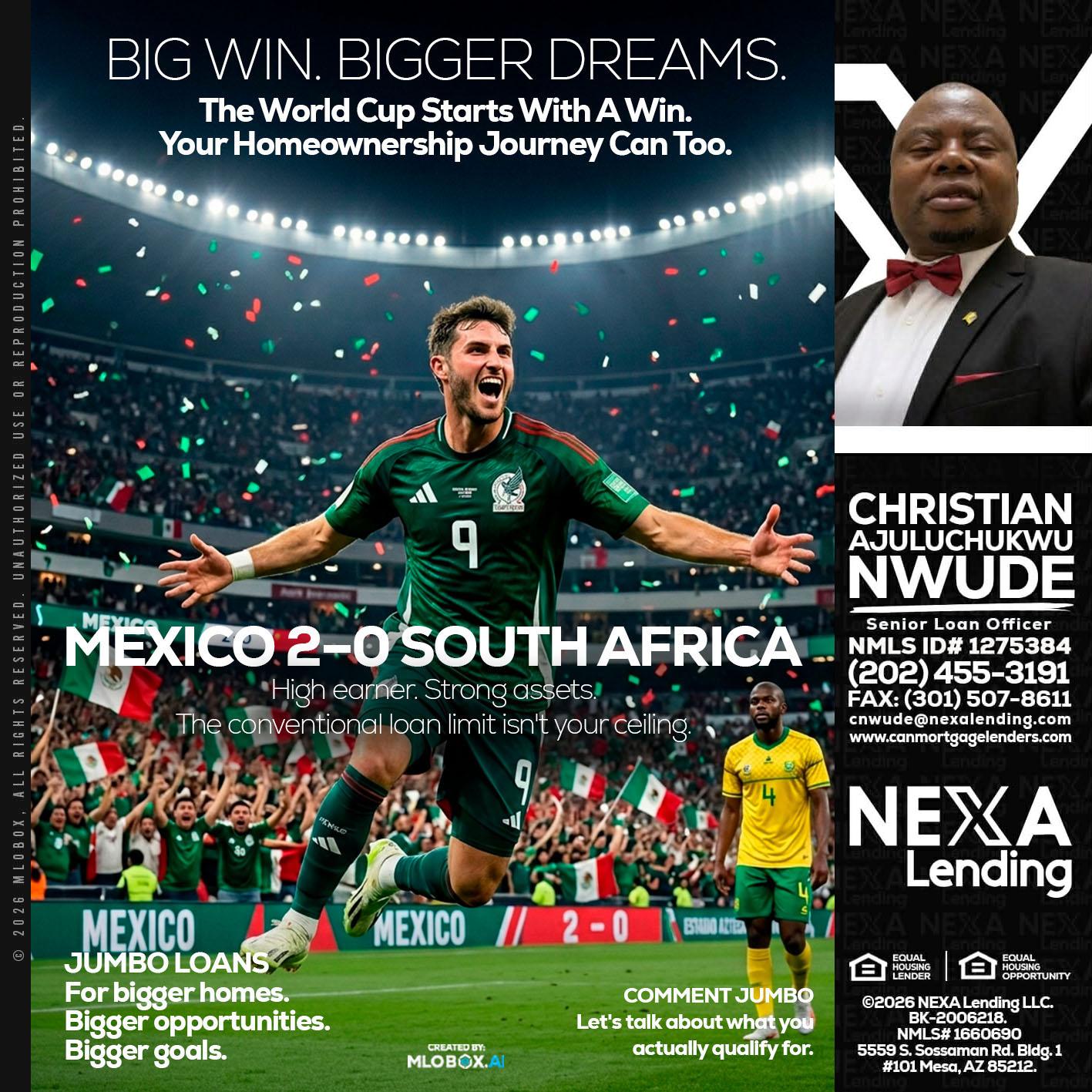 MEXICO 2-0 SOUTH AFRICA - Christian AJuluchukwu Nwude -Senior Loan Officer