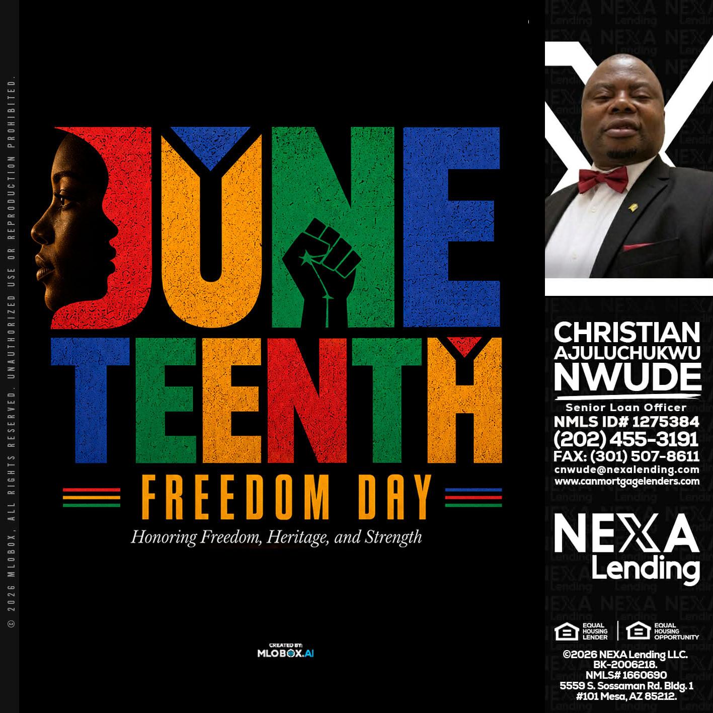 Juneteenth - Christian AJuluchukwu Nwude -Senior Loan Officer