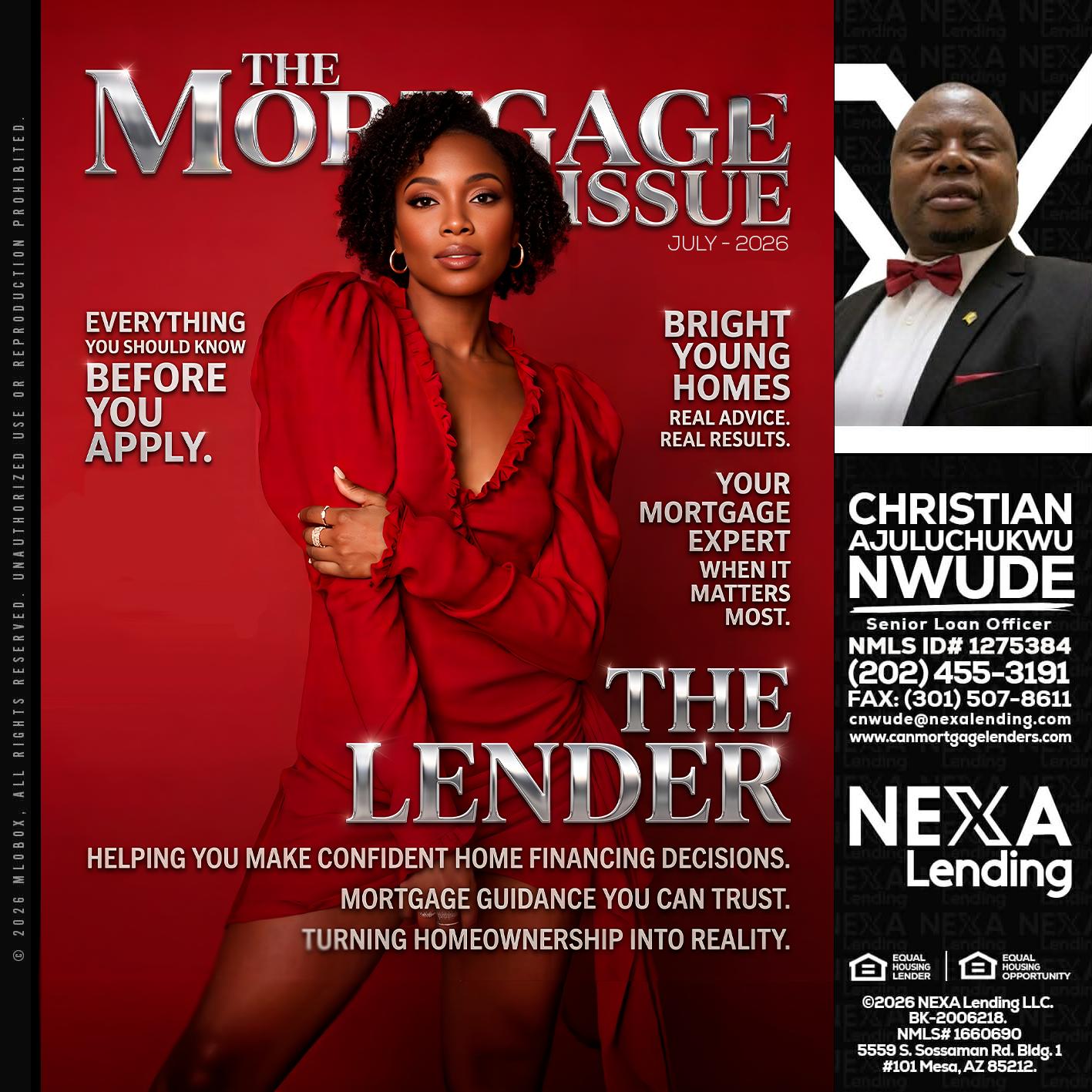 THE MORTGAGE ISSUE JULY - Christian AJuluchukwu Nwude -Senior Loan Officer