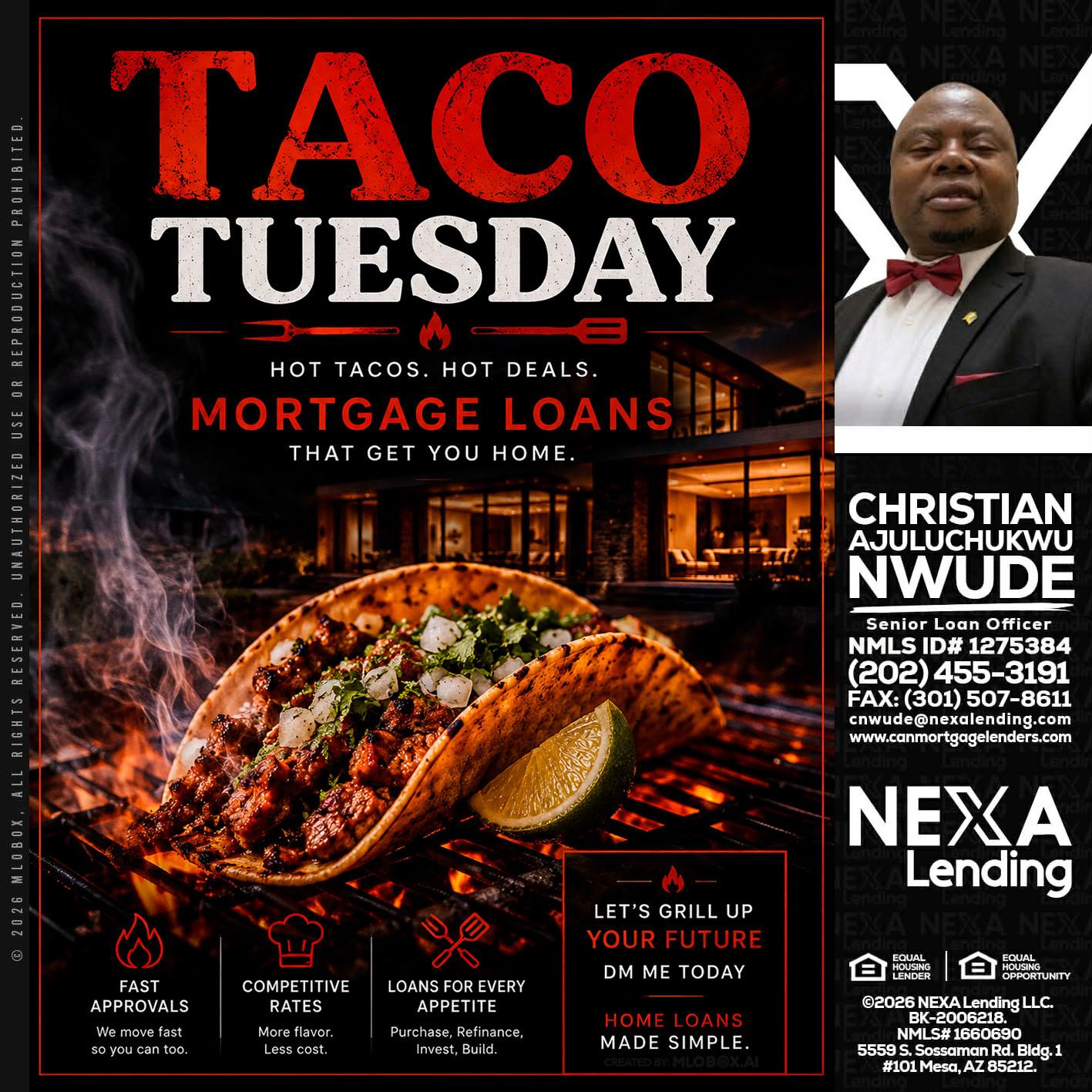 TACO TUESDAY - Christian AJuluchukwu Nwude -Senior Loan Officer