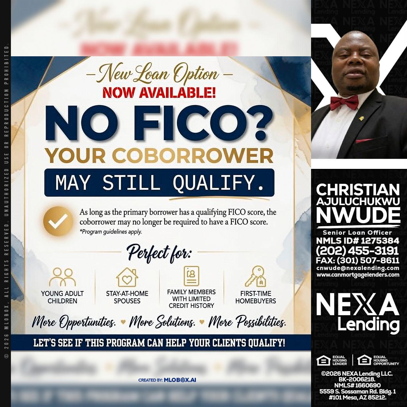 NO FICO? - Christian AJuluchukwu Nwude -Senior Loan Officer