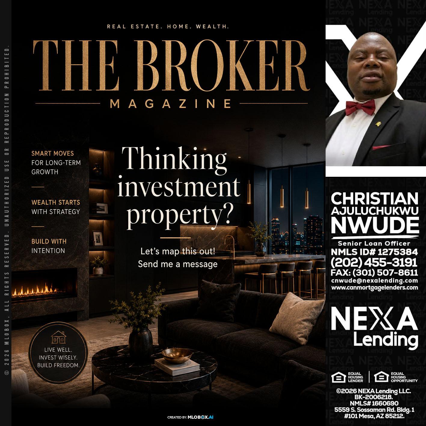 THE BROKER - Christian AJuluchukwu Nwude -Senior Loan Officer