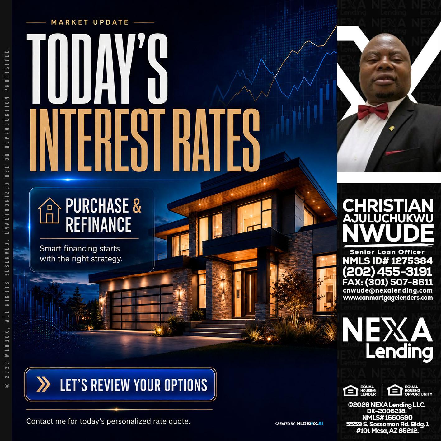 TODAYS RATES - Christian AJuluchukwu Nwude -Senior Loan Officer
