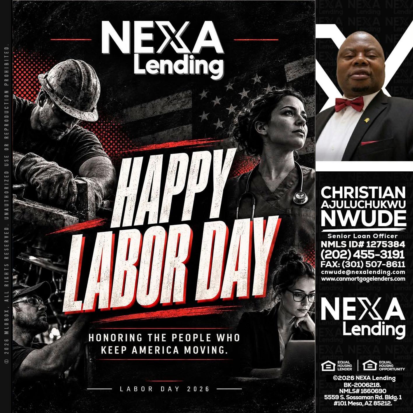 LABOR DAY - Christian AJuluchukwu Nwude -Senior Loan Officer