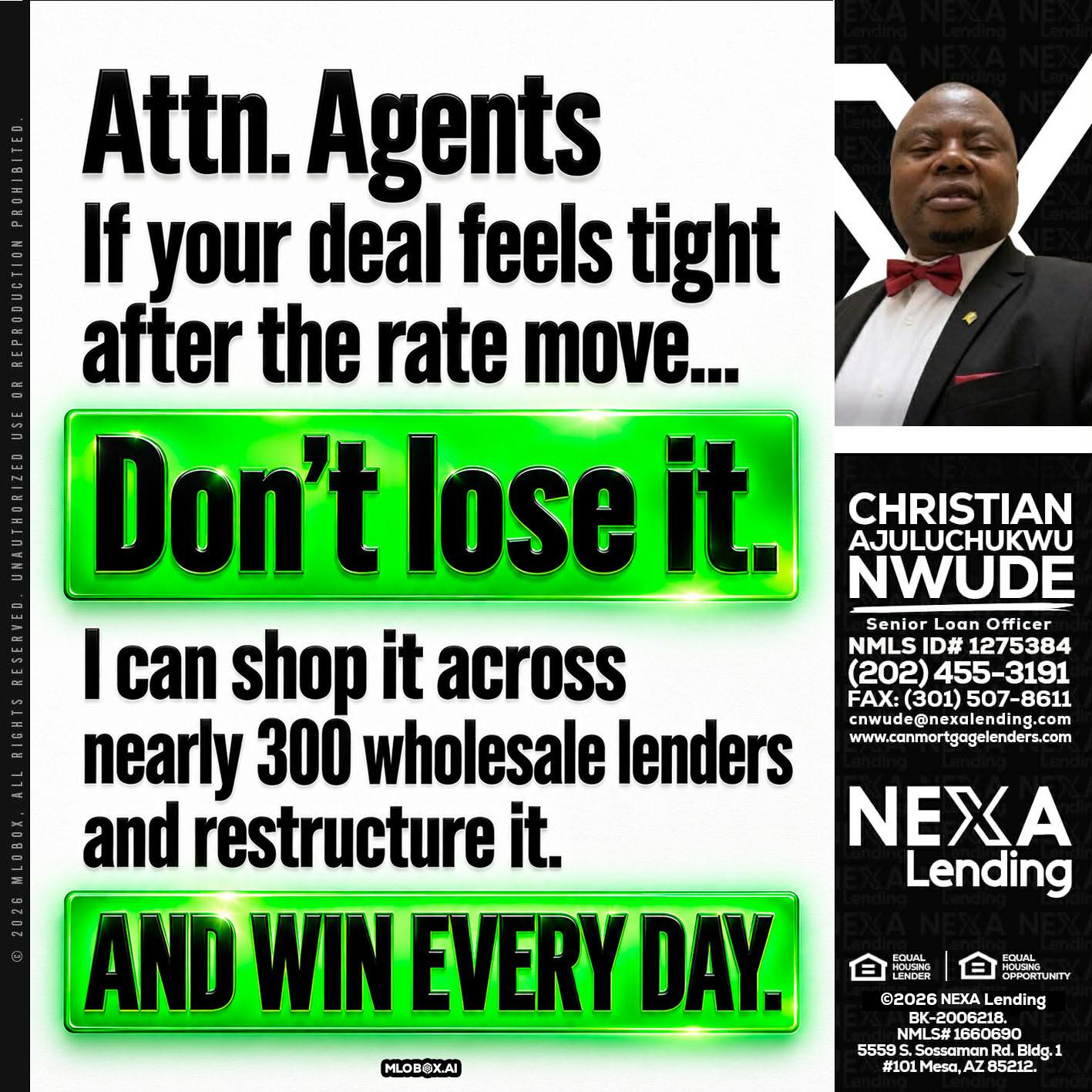 attention agents - Christian AJuluchukwu Nwude -Senior Loan Officer