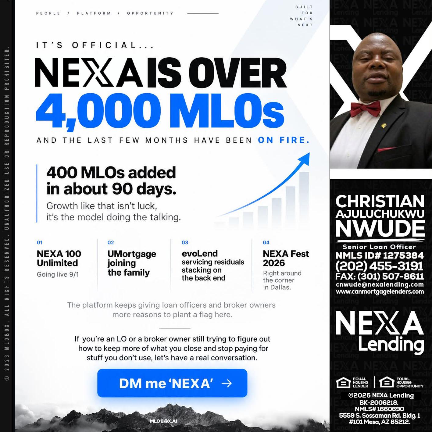 NEXA IS OVER 4000 MLOs - Christian AJuluchukwu Nwude -Senior Loan Officer