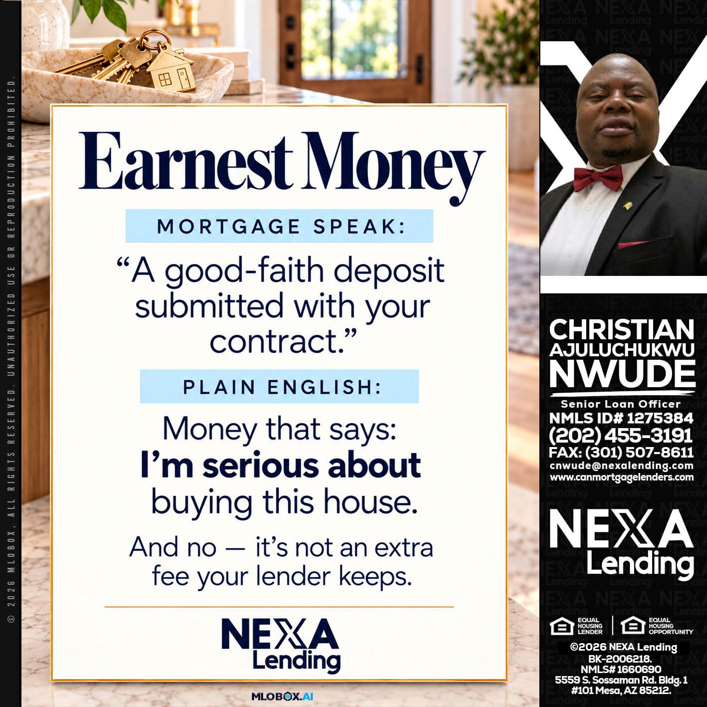 EARNEST MONEY - Christian AJuluchukwu Nwude -Senior Loan Officer