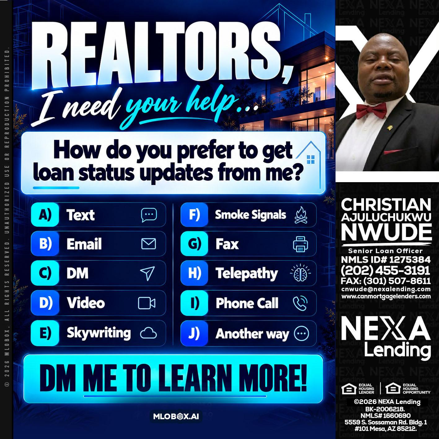 REALTORS - Christian AJuluchukwu Nwude -Senior Loan Officer