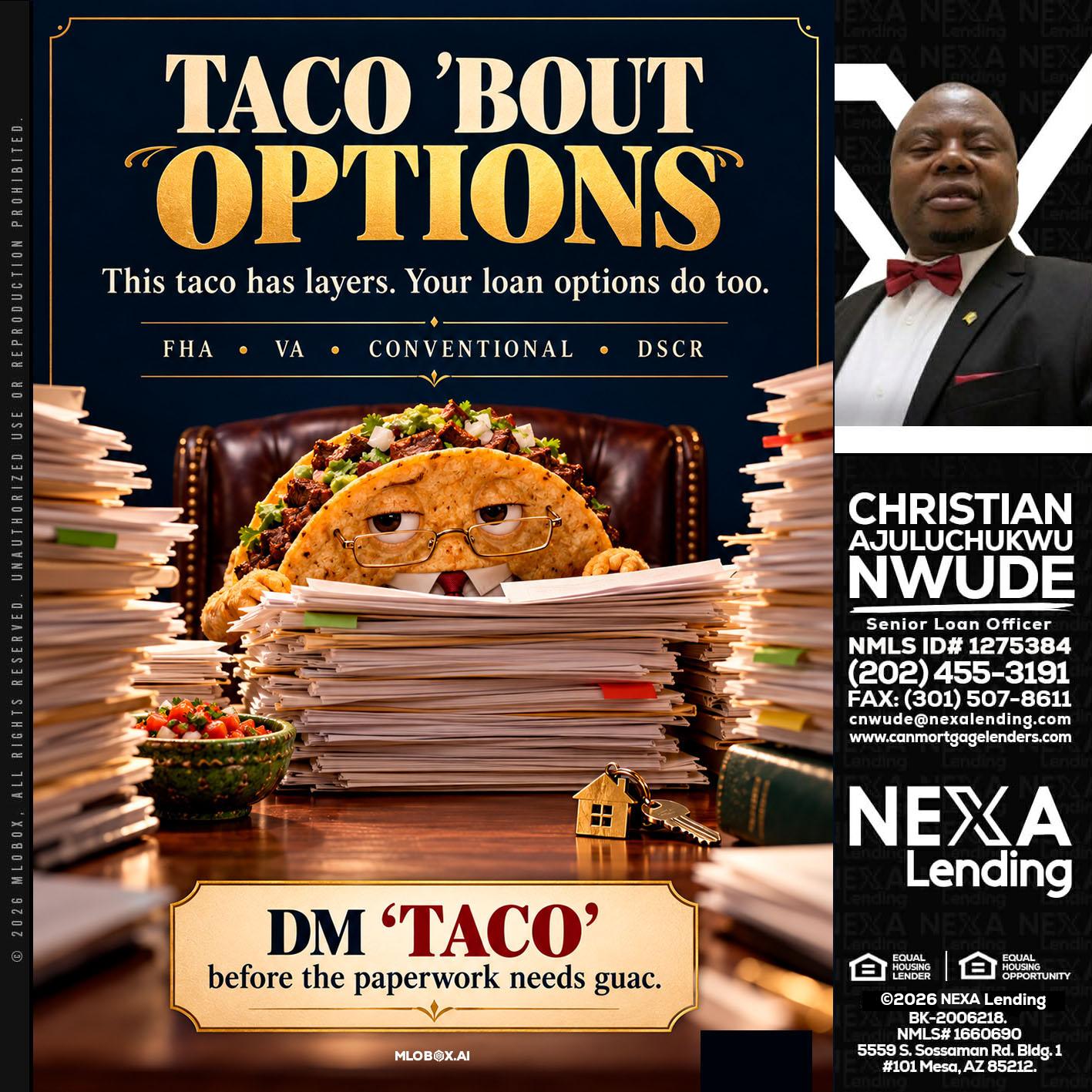 TACO BOUT - Christian AJuluchukwu Nwude -Senior Loan Officer