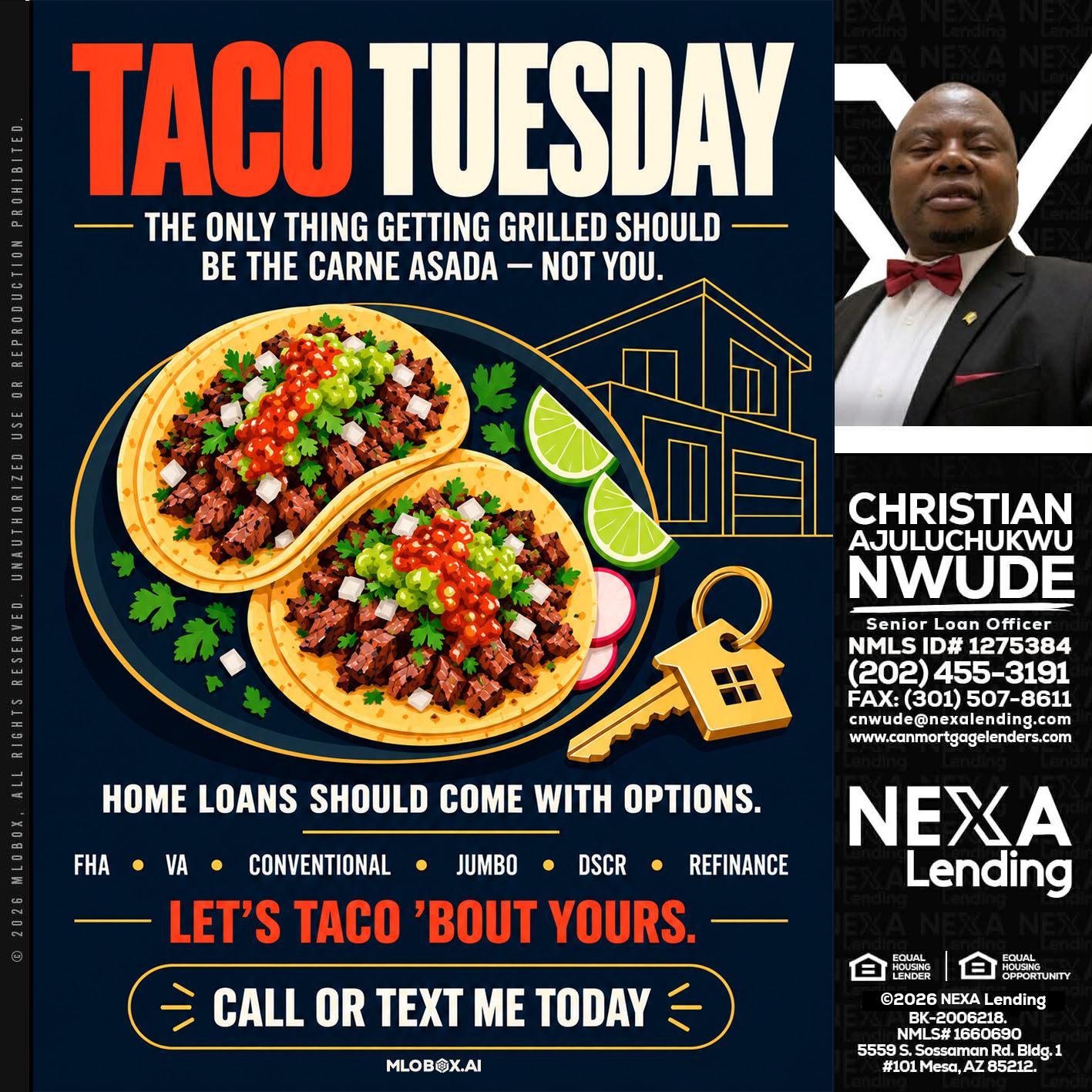 TACOS TUESDAY - Christian AJuluchukwu Nwude -Senior Loan Officer