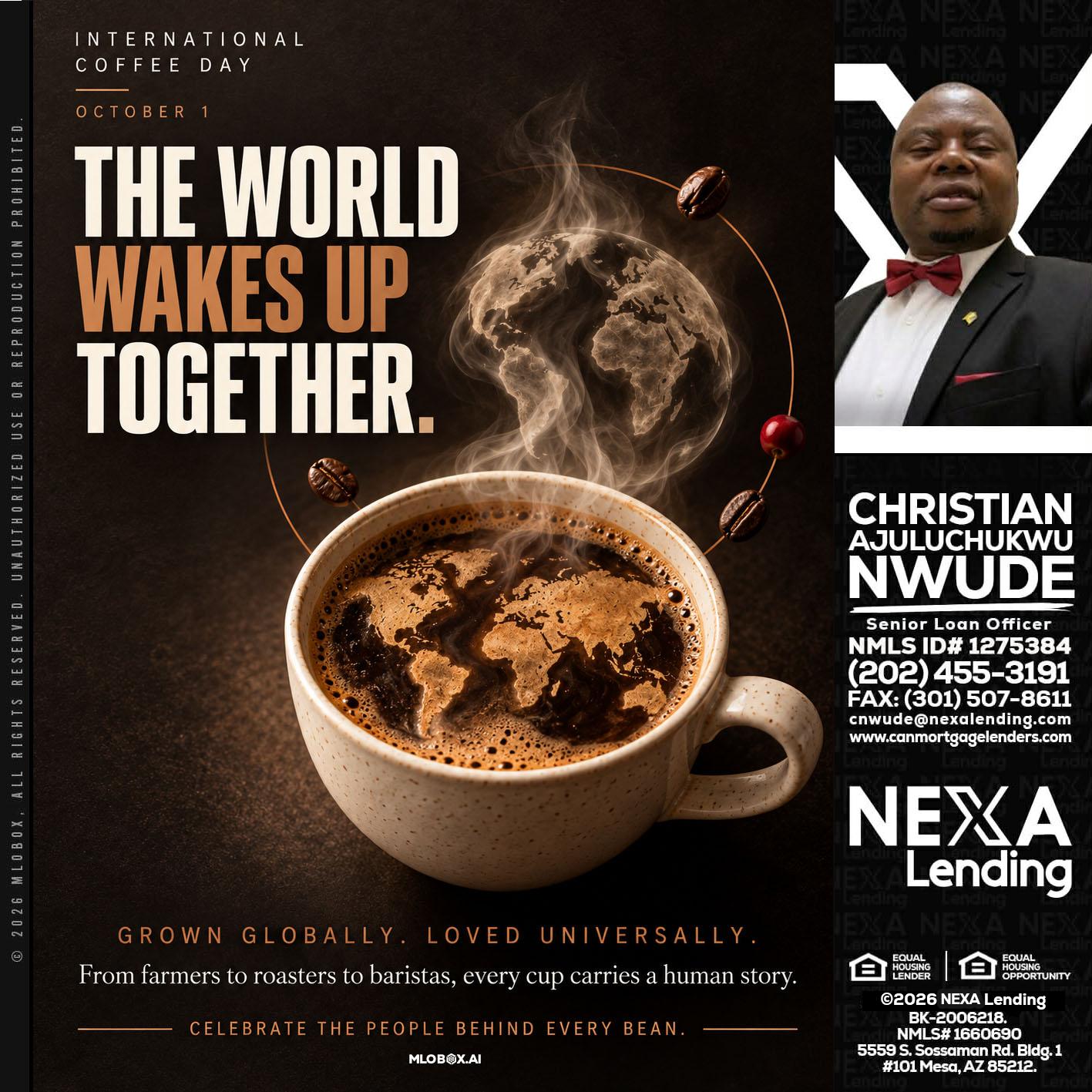 THE WORLD WAKES UP - Christian AJuluchukwu Nwude -Senior Loan Officer